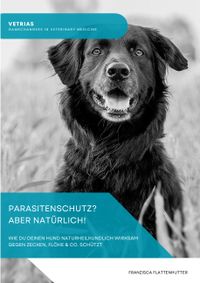 eBook Naturheilkundlicher Parasitenschutz für Hunde